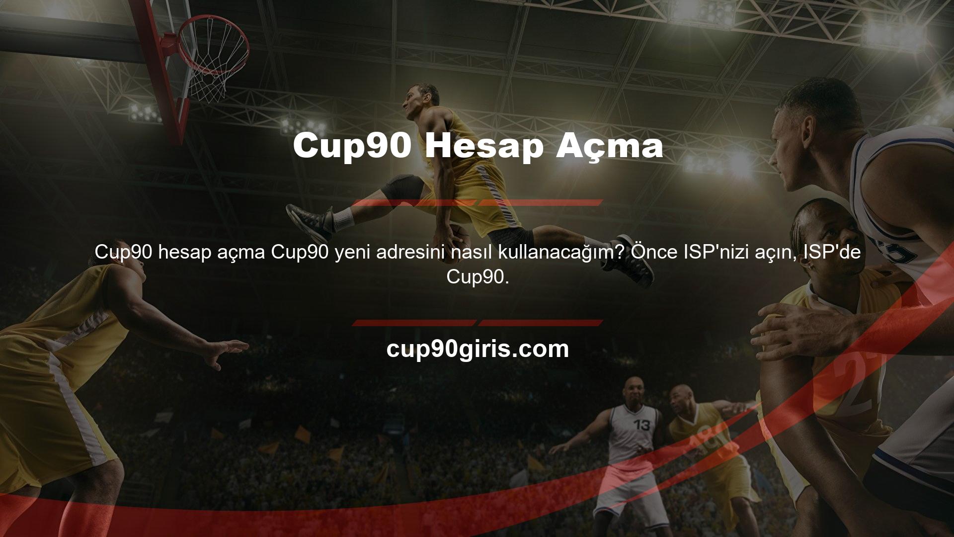 Cup90 Hesap Açma